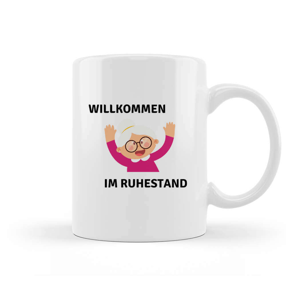 Willkommen im Ruhestand Tasse kaufen