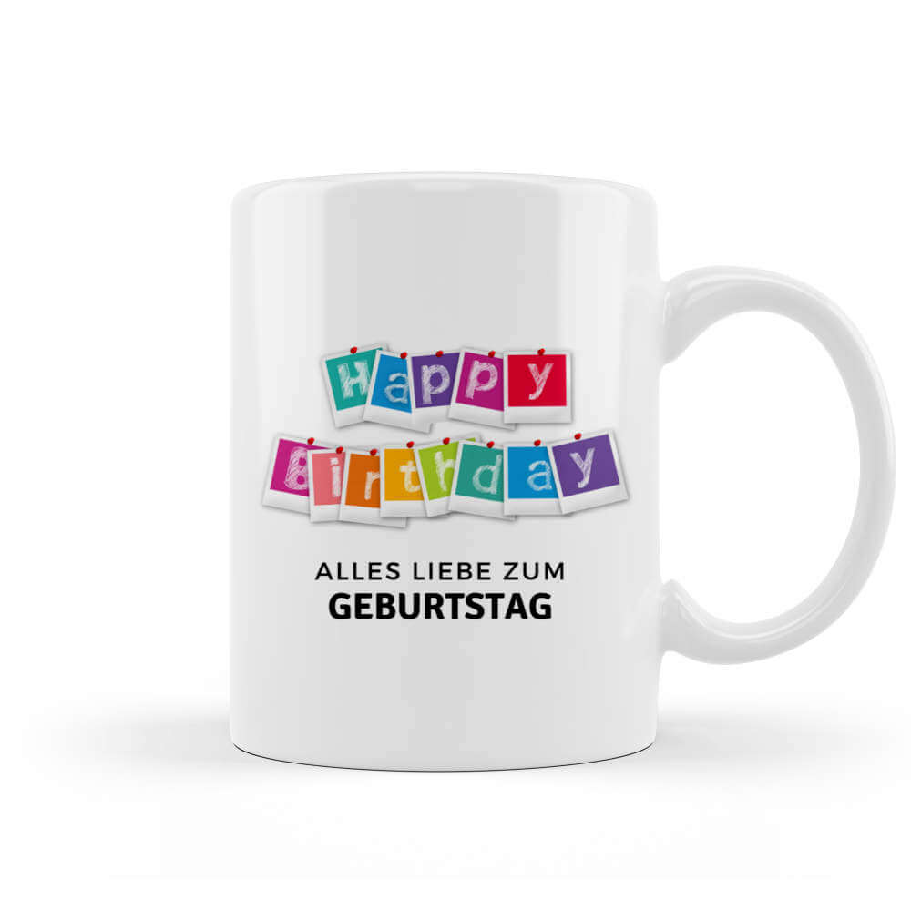 Alles liebe zum Geburtstag Happy birthday Tasse